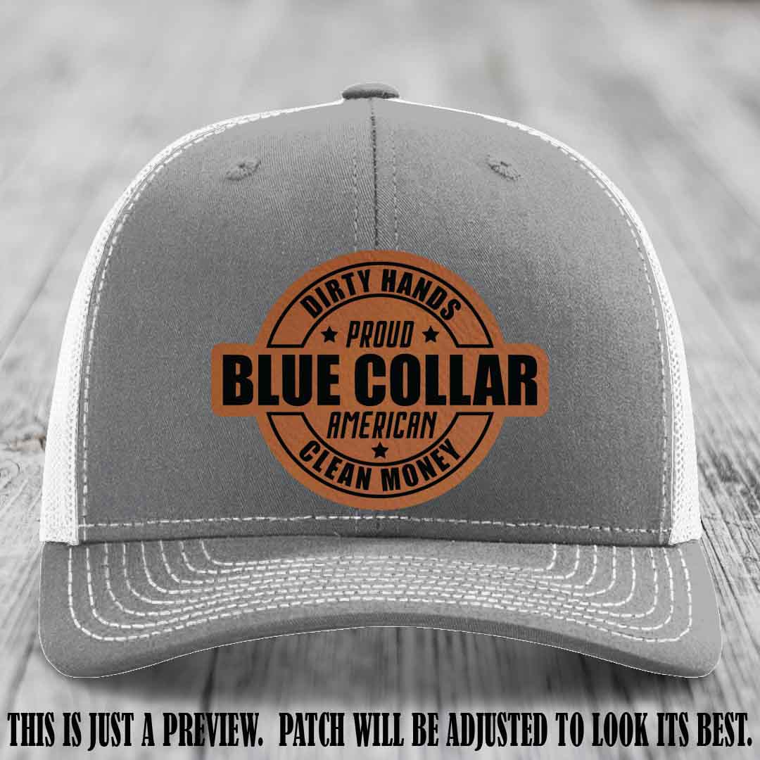 Dirty Hands Proud Blue Collar 🇺🇸💪 Leather Patch Hat with Rawhide to Black Patch on Heather Grey to White Hat