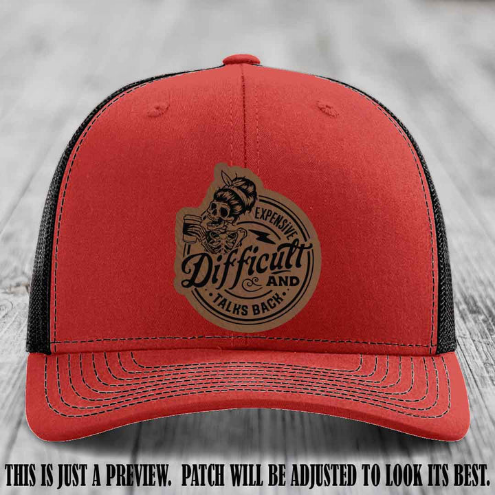Expensive Difficult & Talks Back ☕💀 Leather Patch Hat with Dark Brown to Black Patch on Red to Black Hat