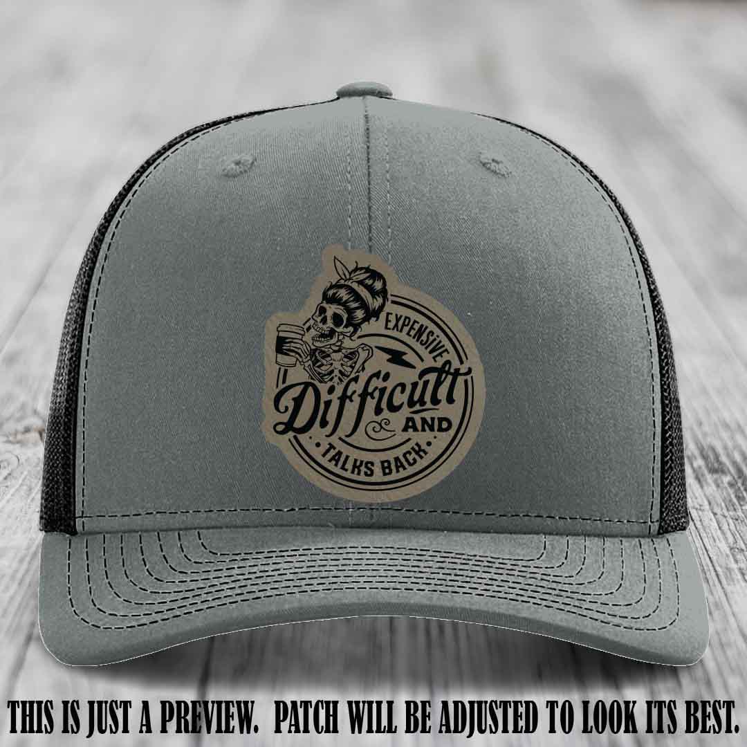 Expensive Difficult & Talks Back ☕💀 Leather Patch Hat with Light Brown to Black Patch on Heather Grey to Black Hat