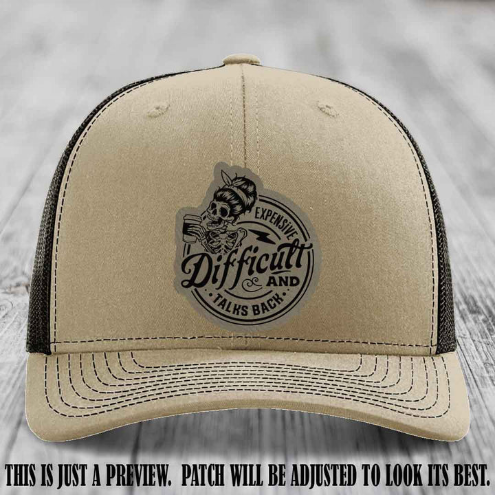 Expensive Difficult & Talks Back ☕💀 Leather Patch Hat with Light Brown to Black Patch on Khaki to Coffee Hat