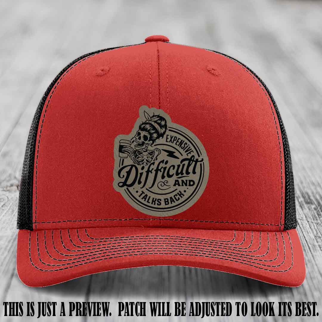 Expensive Difficult & Talks Back ☕💀 Leather Patch Hat with Light Brown to Black Patch on Red to Black Hat