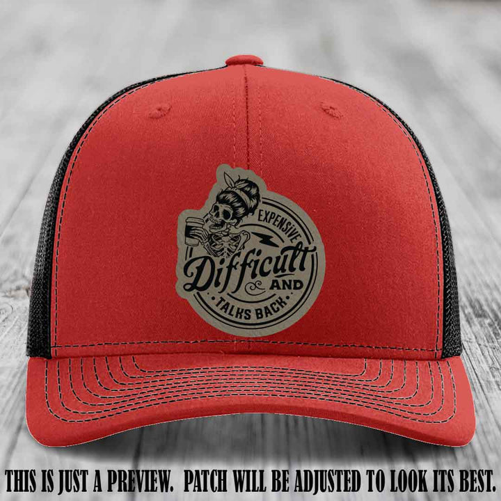Expensive Difficult & Talks Back ☕💀 Leather Patch Hat with Light Brown to Black Patch on Red to Black Hat