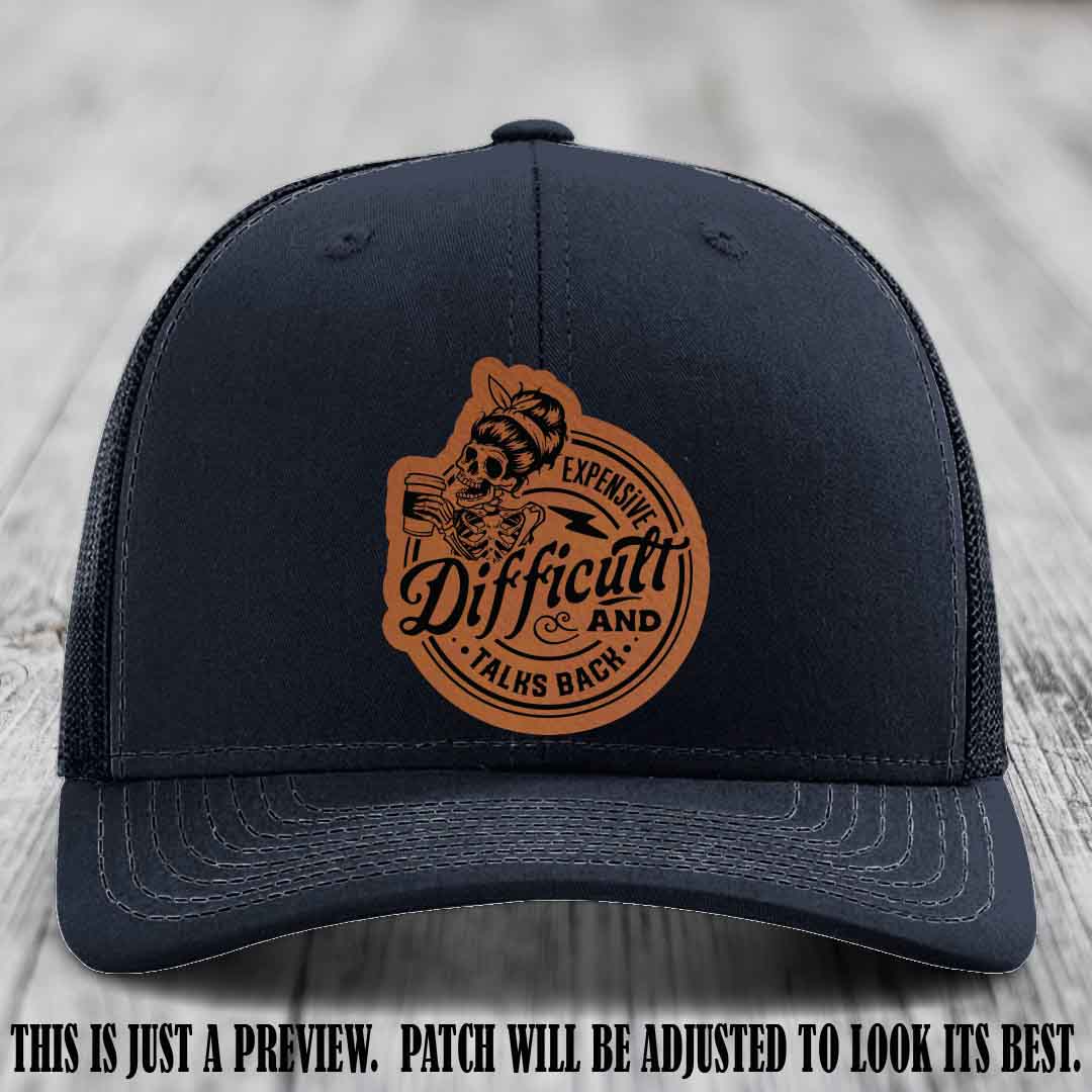 Expensive Difficult & Talks Back ☕💀 Leather Patch Hat with Rawhide to Black Patch on Navy Hat
