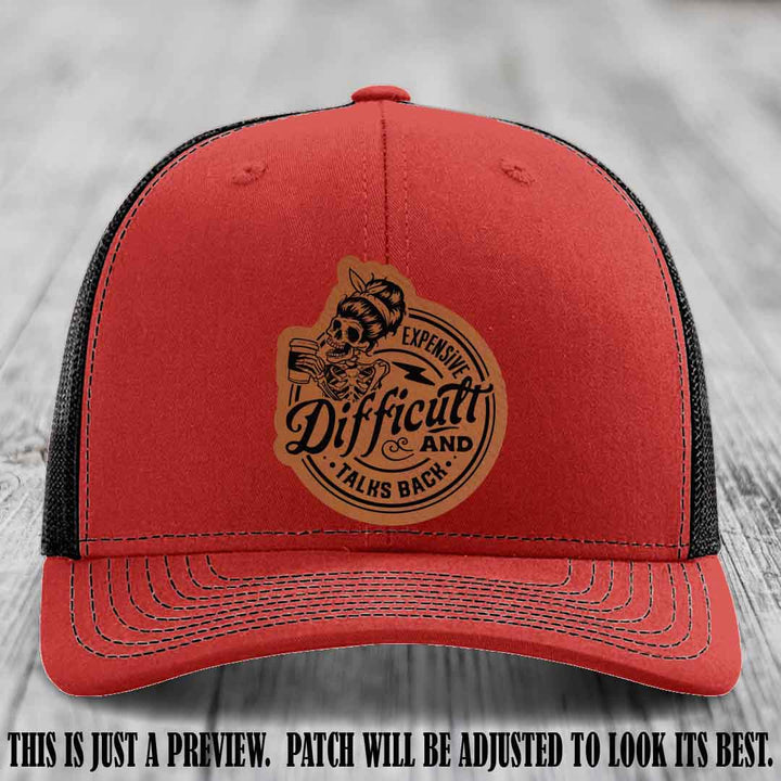 Expensive Difficult & Talks Back ☕💀 Leather Patch Hat with Rawhide to Black Patch on Red to Black Hat