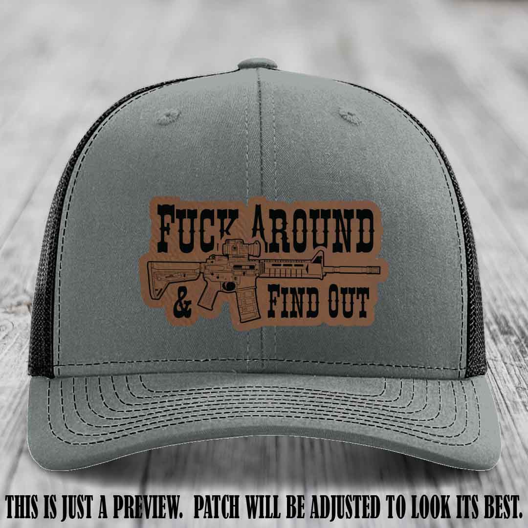 Fuck Around & Find Out 🔫 Leather Patch Hat Dark Brown to Black on Heather Grey to Black Hat