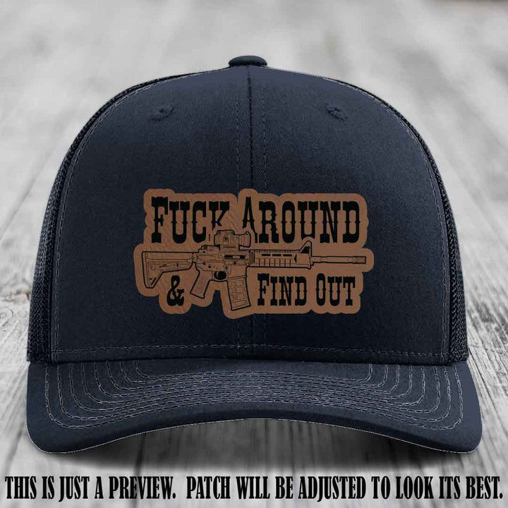 Fuck Around & Find Out 🔫 Leather Patch Hat Dark Brown to Black on Navy Hat