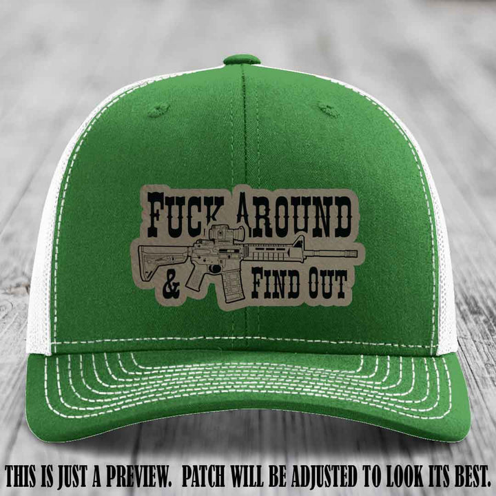 Fuck Around & Find Out 🔫 Leather Patch Hat Light Brown to Black on Kelly to White Hat