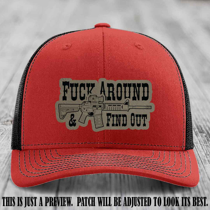 Fuck Around & Find Out 🔫 Leather Patch Hat Light Brown to Black on Red to Black Hat