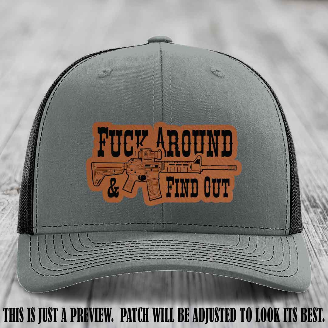 Fuck Around & Find Out 🔫 Leather Patch Hat Rawhide to Black on Heather Grey to Black Hat