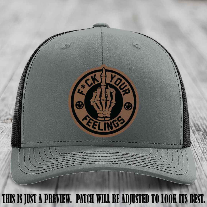 F*ck Your Feelings 🖕 Leather Patch Hat on Dark Brown to Black Patch, Heather Grey to Black Hat - Funny, Snarky Custom Leather Patch Trucker Hat