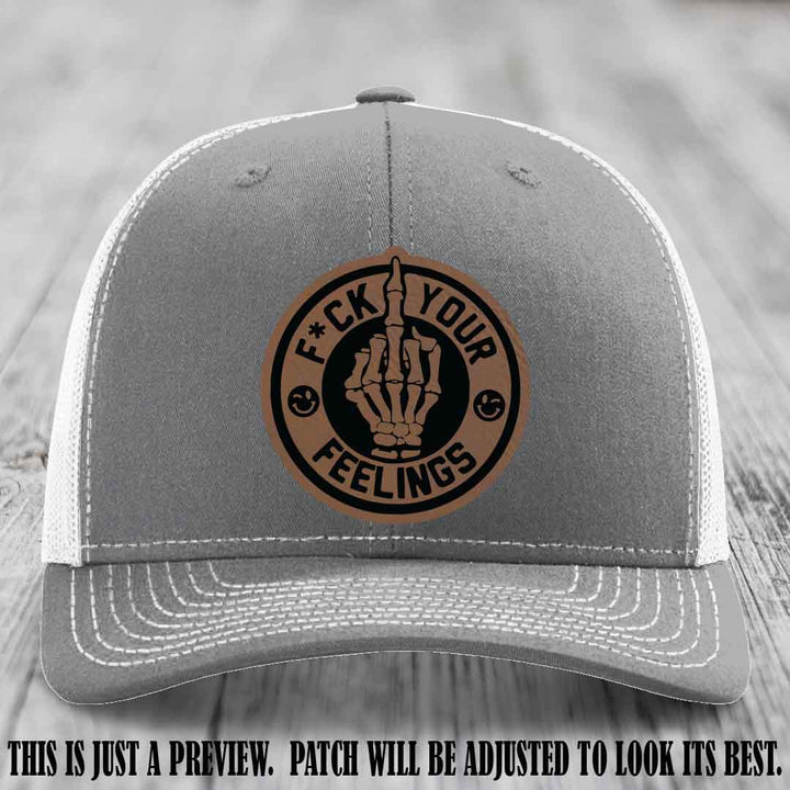 F*ck Your Feelings 🖕 Leather Patch Hat on Dark Brown to Black Patch, Heather Grey to White Hat - Funny, Snarky Custom Leather Patch Trucker Hat