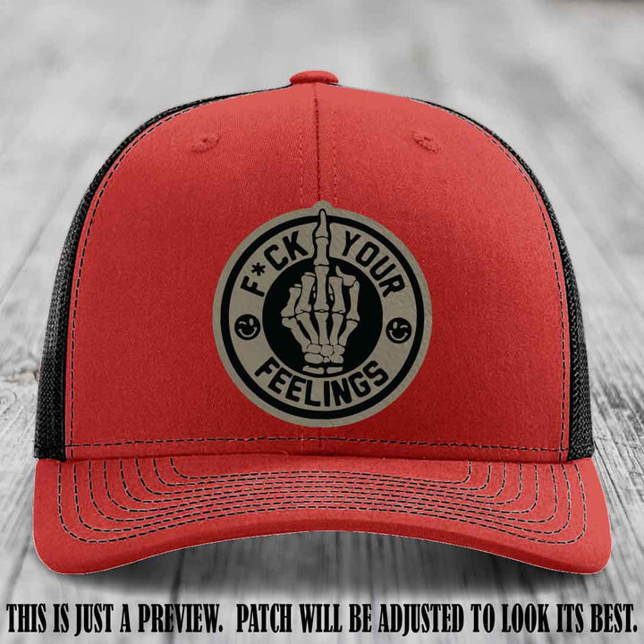 F*ck Your Feelings 🖕 Leather Patch Hat on Light Brown to Black Patch, Red to Black Hat - Funny, Snarky Custom Leather Patch Trucker Hat