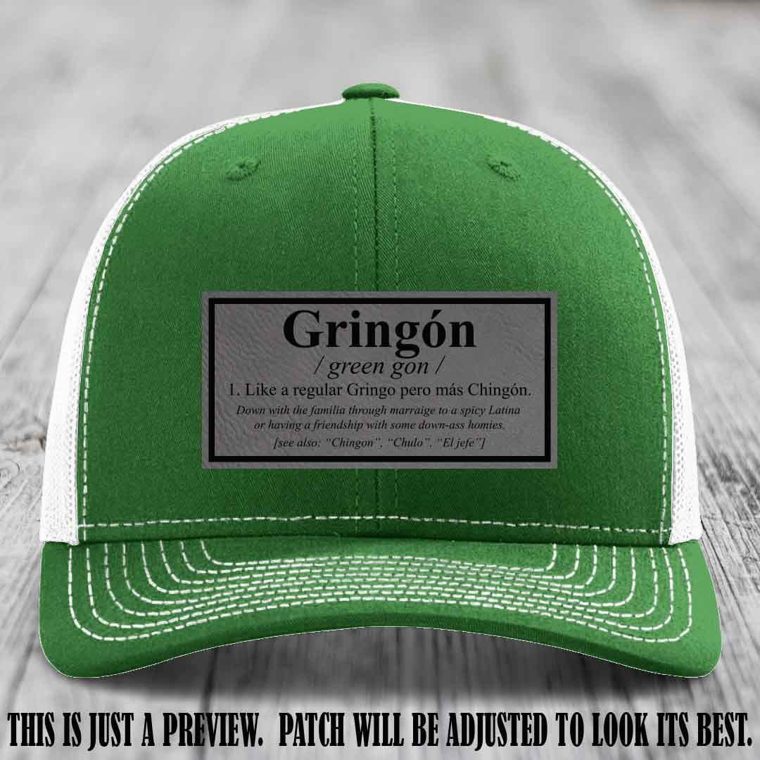 Gringón Funny Leather Patch Hat 😏🔥 Grey to Black Patch on Kelly to White Hat - Funny Custom Leather Patch Hat
