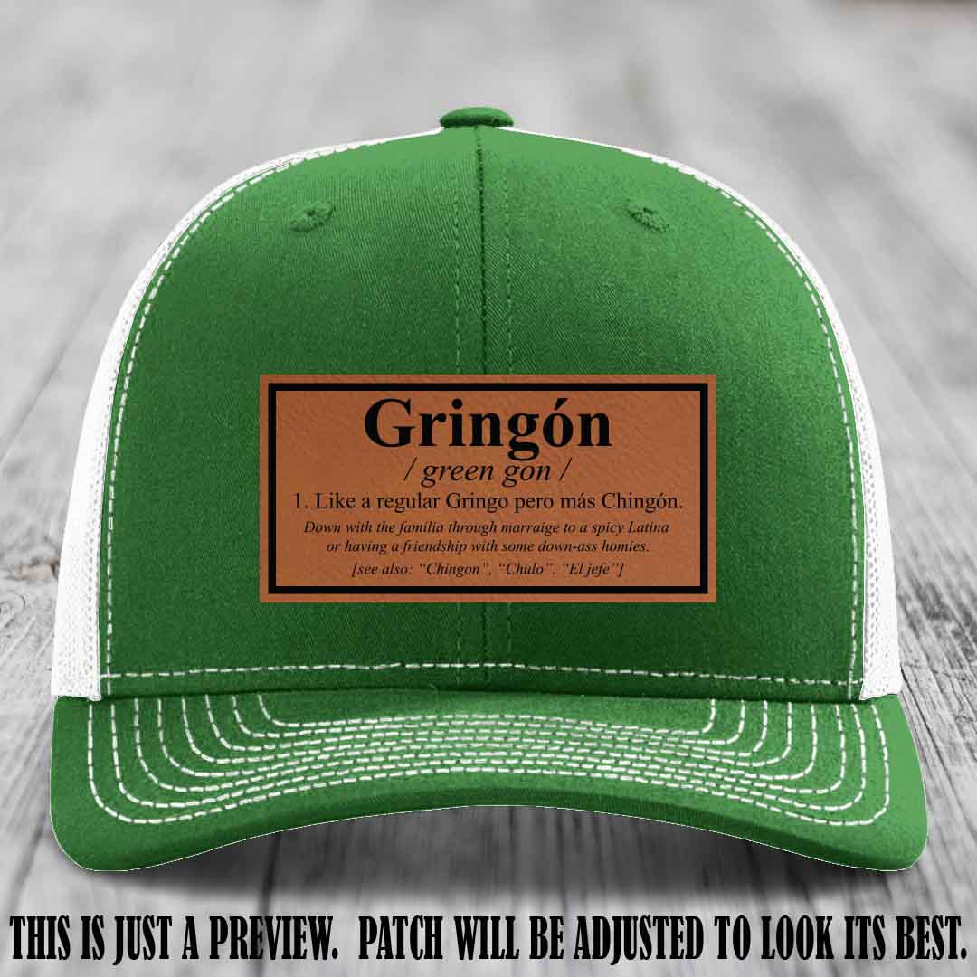 Gringón Funny Leather Patch Hat 😏🔥 Rawhide to Black Patch on Kelly to White Hat - Funny Custom Leather Patch Hat