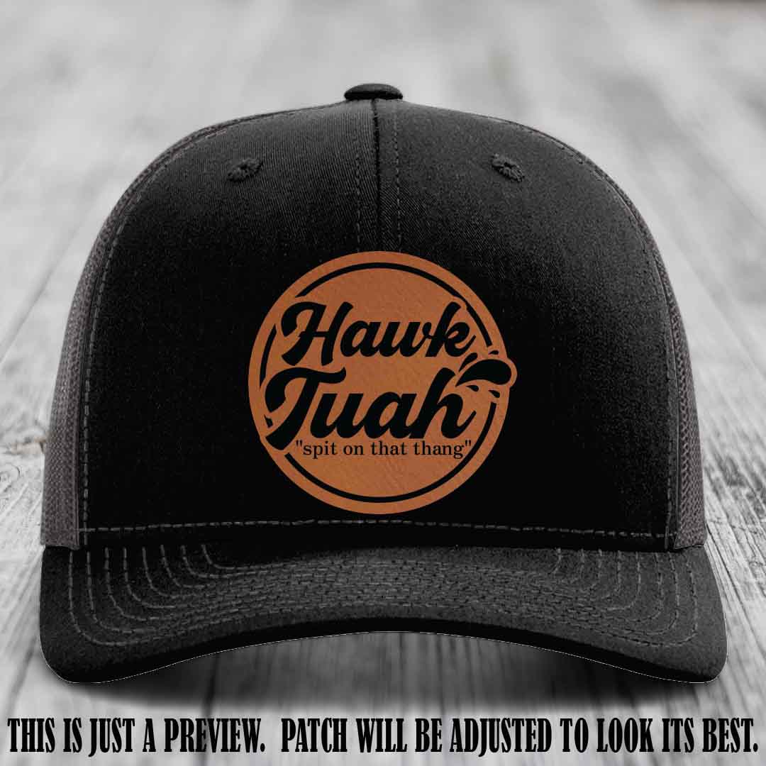Hawk Tuah 'Rawhide to Black' patch on Black to Charcoal Hat Richardson 112 hat