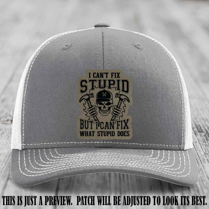 I Can't Fix Stupid 🛠️💀 Smooth Operator Patch on Heather Grey to White Hat - Richardson 112