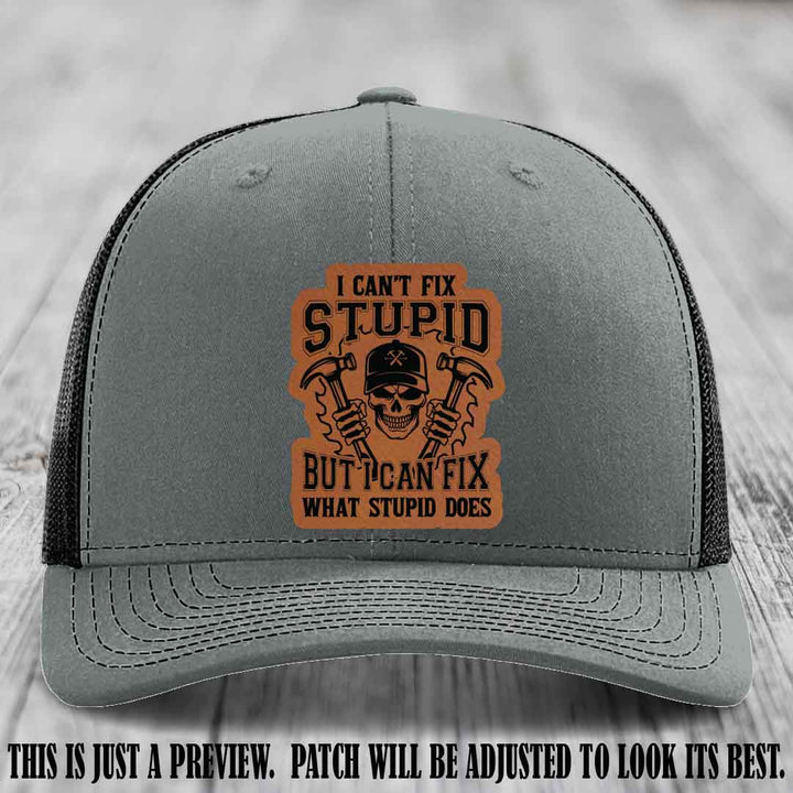 I Can't Fix Stupid 🛠️💀 Rawhide Renegade Patch on Heather Grey to Black Hat - Richardson 112
