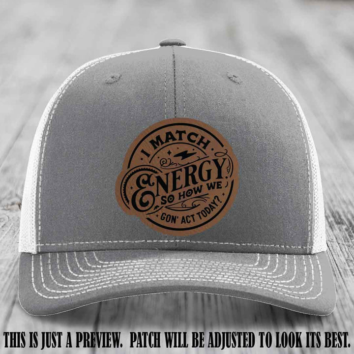 I Match Energy ⚡ Leather Patch Hat - Dark Brown to Black 🔥 on Heather Grey to White Hat