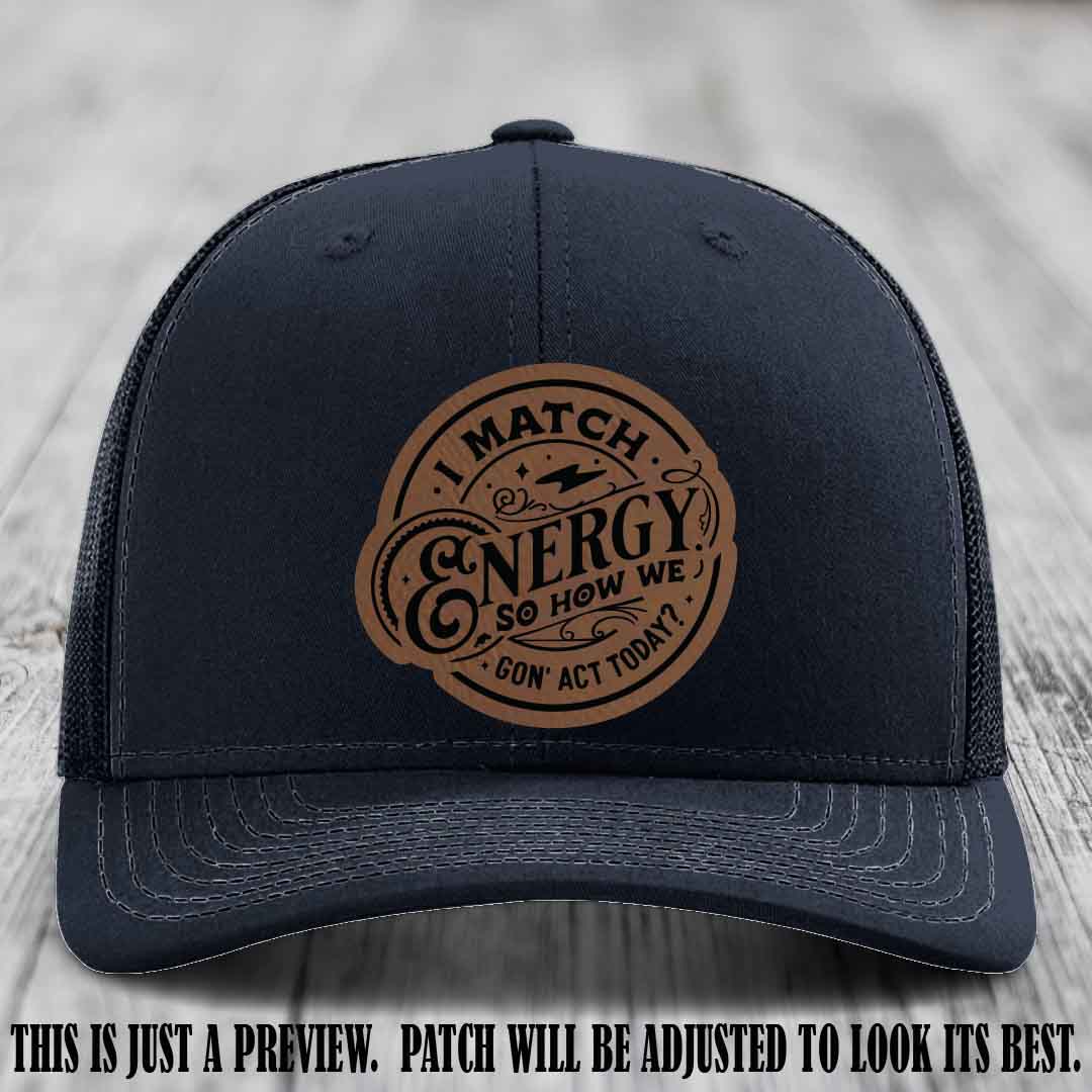 I Match Energy ⚡ Leather Patch Hat - Dark Brown to Black 🔥 on Navy Hat