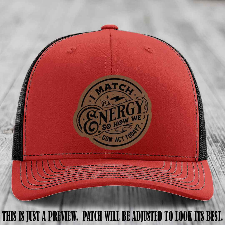 I Match Energy ⚡ Leather Patch Hat - Dark Brown to Black 🔥 on Red to Black Hat