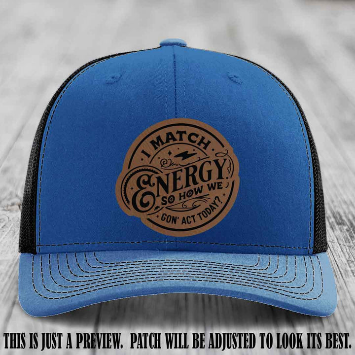 I Match Energy ⚡ Leather Patch Hat - Dark Brown to Black 🔥 on Royal to Black Hat