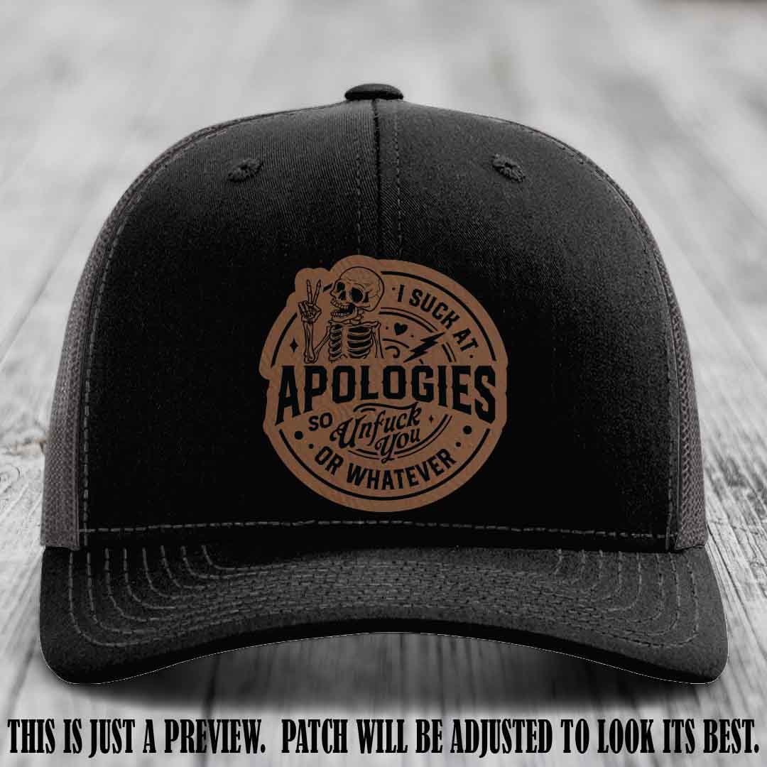 I Suck at Apologies Skeleton - Dark Brown to Black Patch on Black to Charcoal Hat