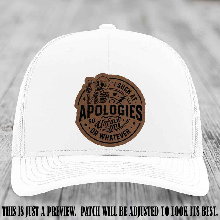 I Suck at Apologies Skeleton - Dark Brown to Black Patch on White Hat