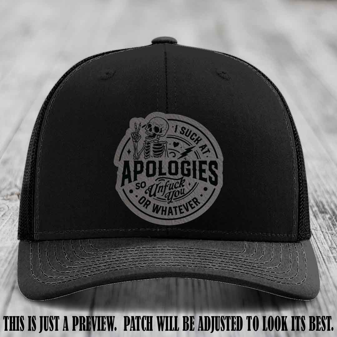 I Suck at Apologies Skeleton - Grey to Black Patch on Black Hat