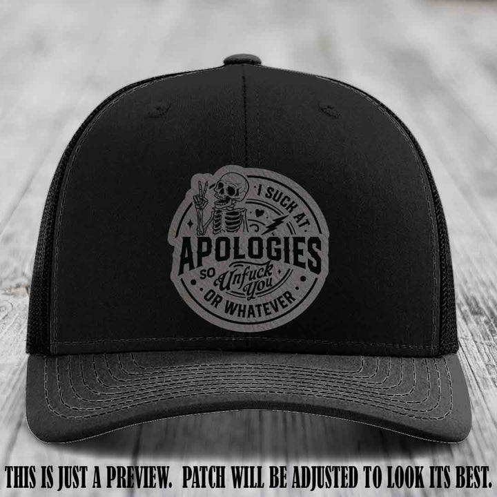 I Suck at Apologies Skeleton - Grey to Black Patch on Black Hat