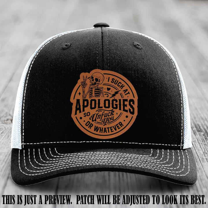I Suck at Apologies Skeleton - Rawhide to Black Patch on Black to White Hat