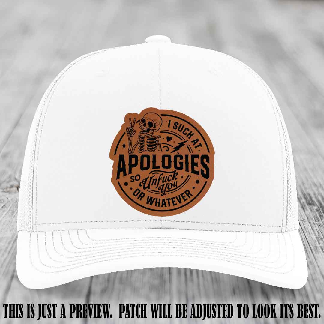 I Suck at Apologies Skeleton - Rawhide to Black Patch on White Hat