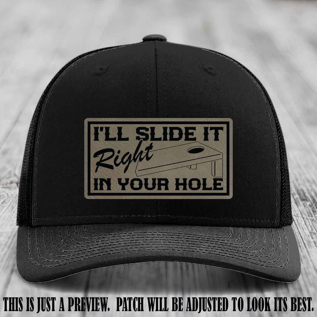 I'll Slide It Right In Your Hole 🍑 Light Brown to Black Patch Leather Patch Hat on Black Hat