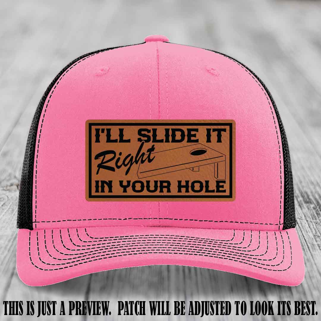 I'll Slide It Right In Your Hole 👅 Rawhide to Black Patch Leather Patch Hat on Hot Pink to Black Hat