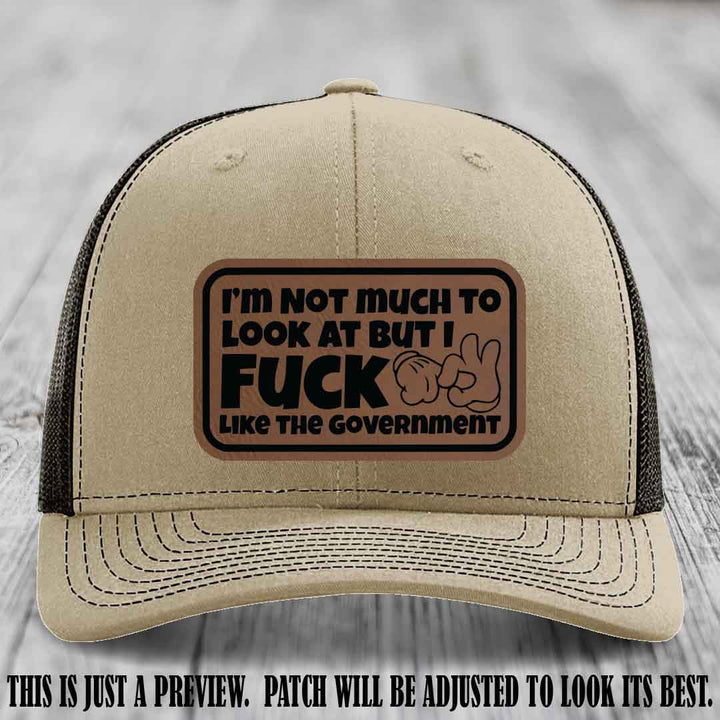 I'm Not Much to Look At Dark Brown to Black Patch on Khaki to Coffee Hat Richardson 112 trucker hat