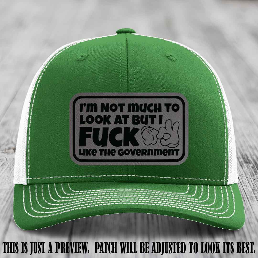 I'm Not Much to Look At Grey to Black Patch on Kelly to White Hat Richardson 112 trucker hat