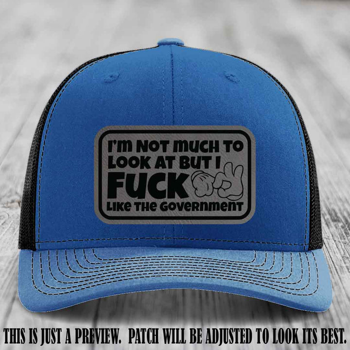 I'm Not Much to Look At Grey to Black Patch on Royal to Black Hat Richardson 112 trucker hat