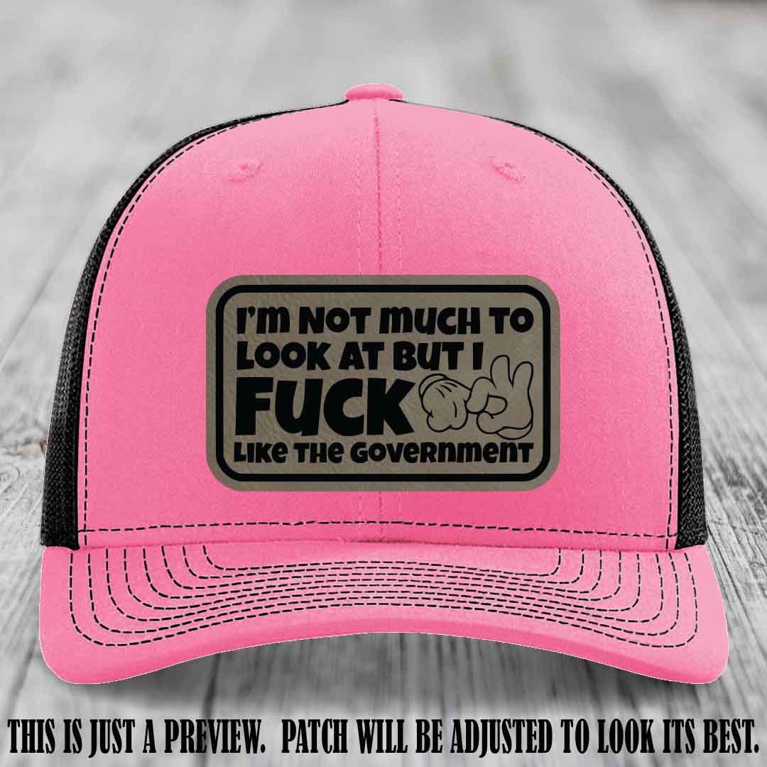 I'm Not Much to Look At Light Brown to Black Patch on Hot Pink to Black Hat Richardson 112 trucker hat