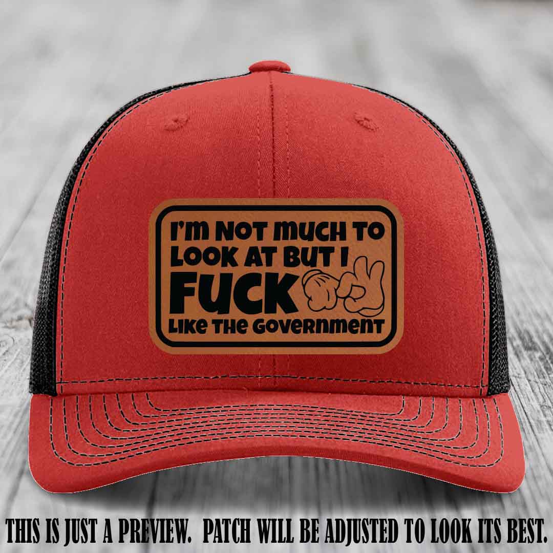 I'm Not Much to Look At Rawhide to Black Patch on Red to Black Hat Richardson 112 trucker hat