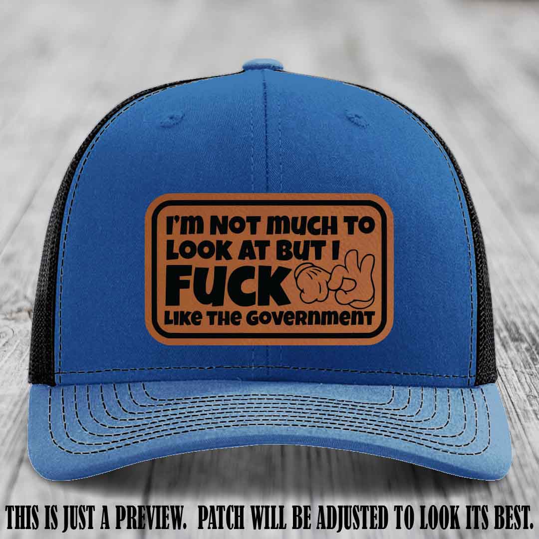 I'm Not Much to Look At Rawhide to Black Patch on Royal to Black Hat Richardson 112 trucker hat