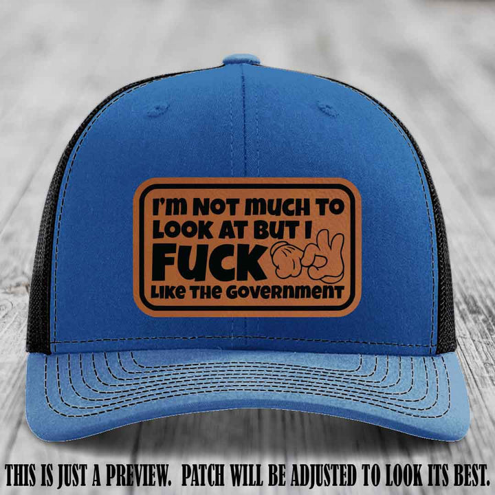 I'm Not Much to Look At Rawhide to Black Patch on Royal to Black Hat Richardson 112 trucker hat