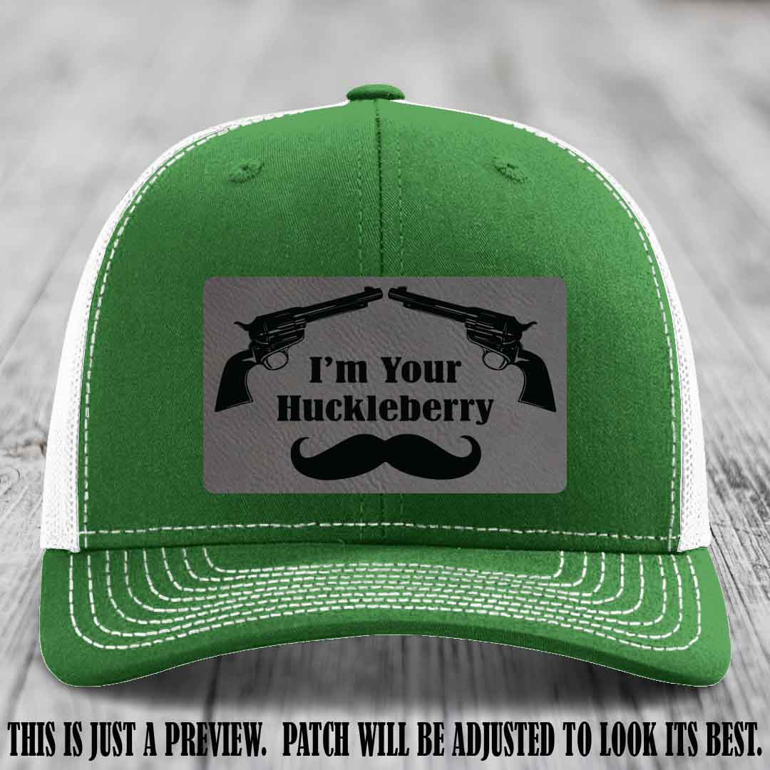 I'm Your Huckleberry Grey to Black Patch on Kelly to White Hat Richardson 112 Hat