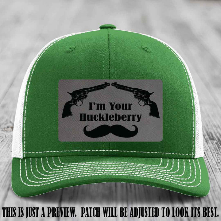 I'm Your Huckleberry Grey to Black Patch on Kelly to White Hat Richardson 112 Hat