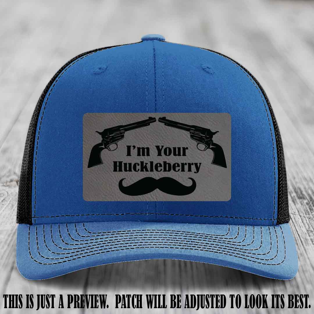 I'm Your Huckleberry Grey to Black Patch on Royal to Black Hat Richardson 112 Hat