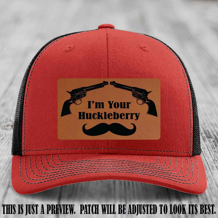 I'm Your Huckleberry Rawhide to Black Patch on Red to Black Hat Richardson 112 Hat