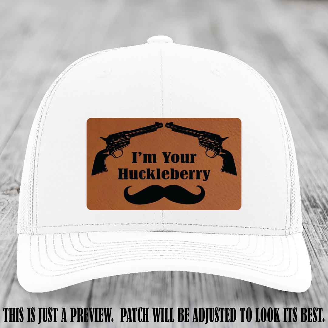 I'm Your Huckleberry Rawhide to Black Patch on White Hat Richardson 112 Hat