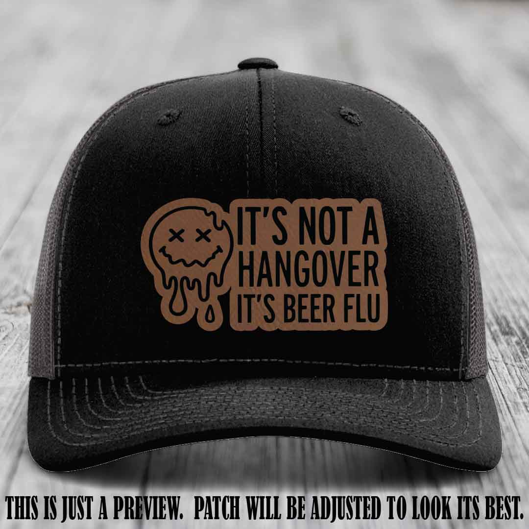 It's Not a Hangover It's Beer Flu Dark Brown to Black Patch on Black to Charcoal Hat Richardson 112