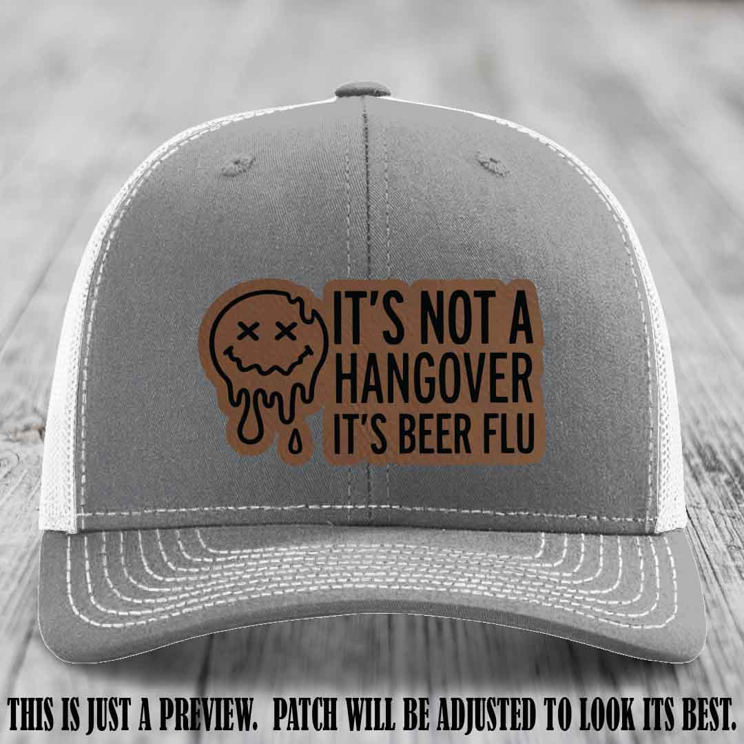 It's Not a Hangover It's Beer Flu Dark Brown to Black Patch on Heather Grey to White Hat Richardson 112