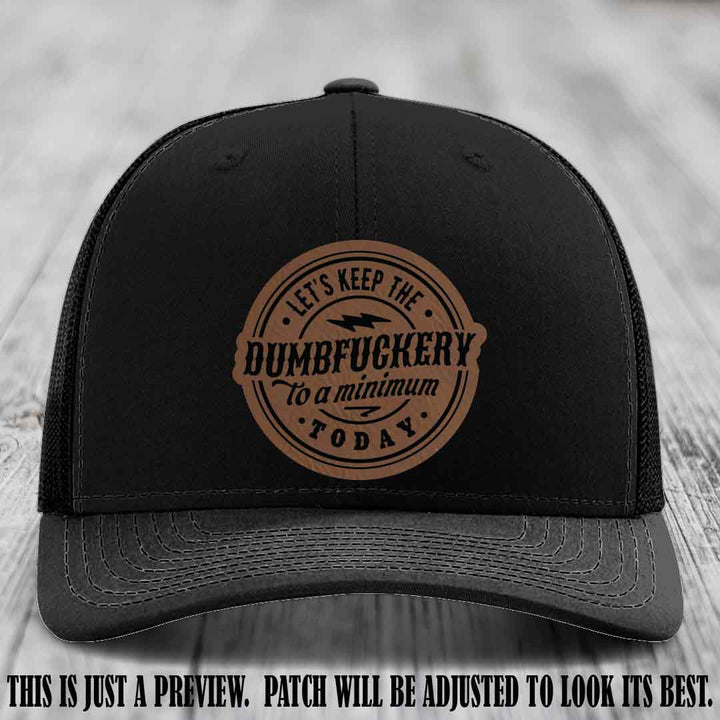 Dumbfuckery Minimum Dark Brown to Black Patch on Black Hat