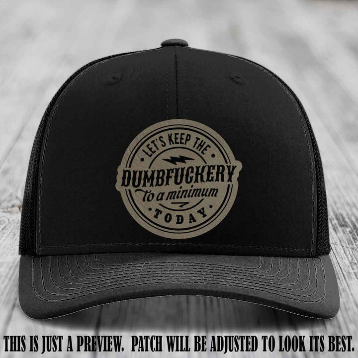 Dumbfuckery Minimum Light Brown to Black Patch on Black Hat