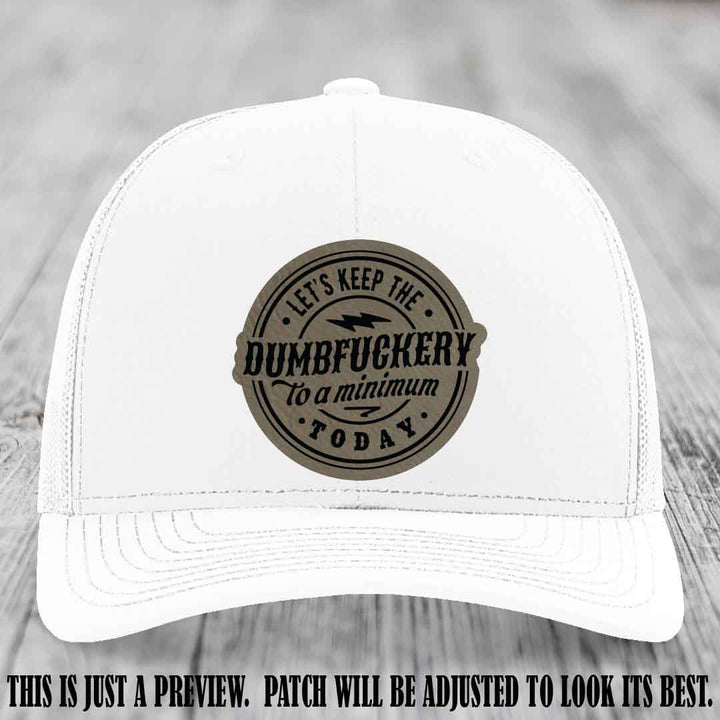 Dumbfuckery Minimum Light Brown to Black Patch on White Hat